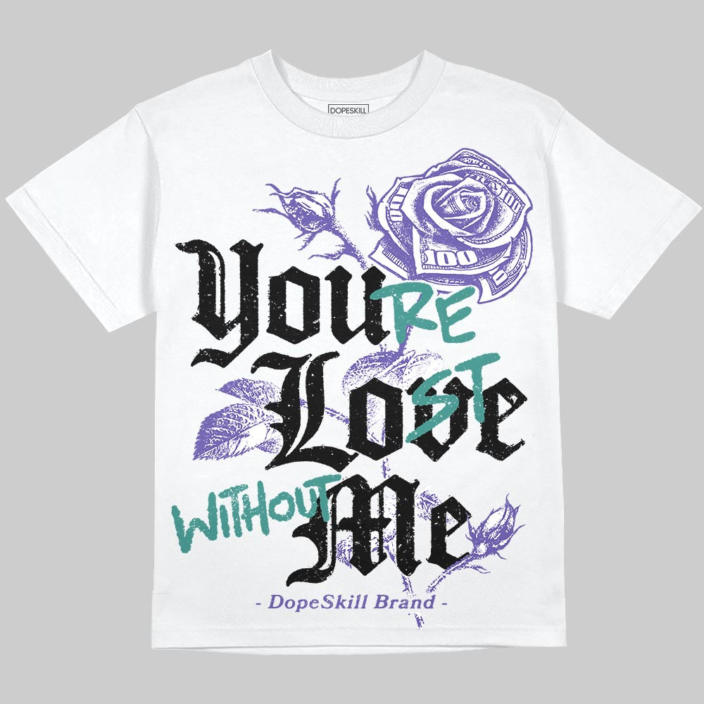 Grape 5s DopeSkill Oversize Print T-Shirt You’re Lost Without Me Graphic