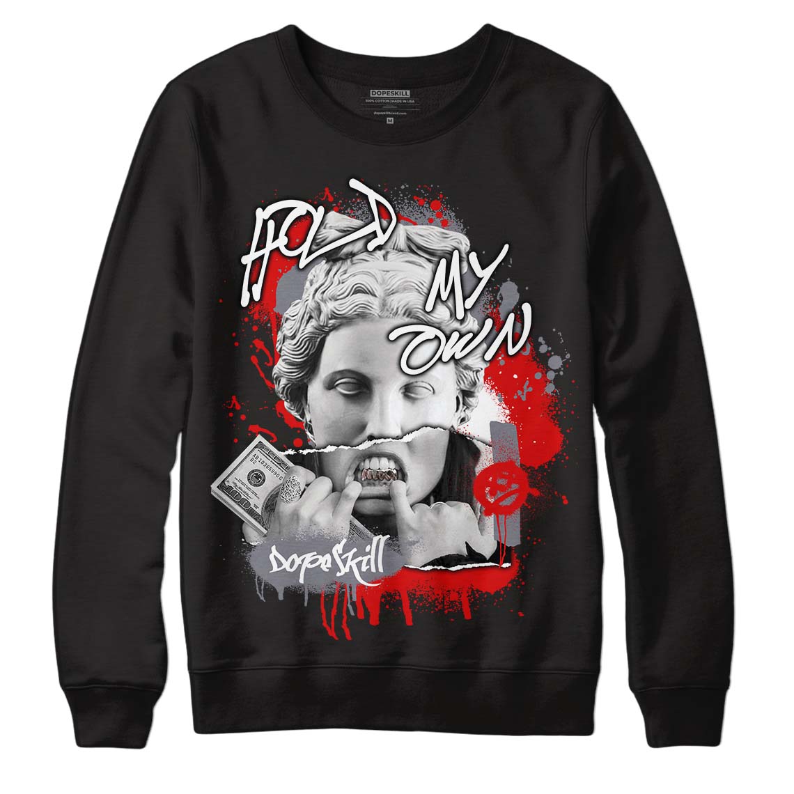 Gym Red 9s DopeSkill Sweatshirt Hold My Own Graphic