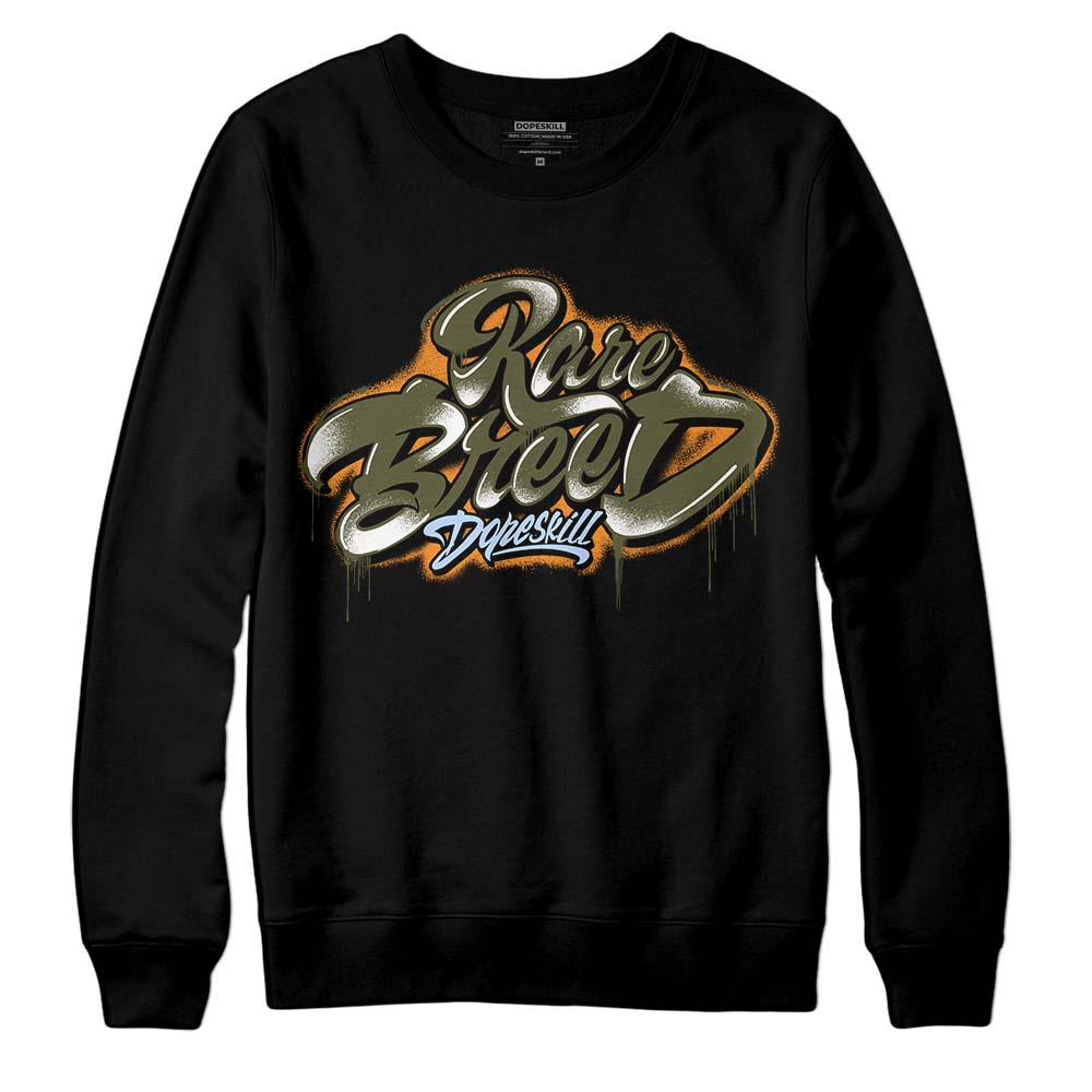 Olive 5s DopeSkill Sweatshirt Rare Breed Type Graphic