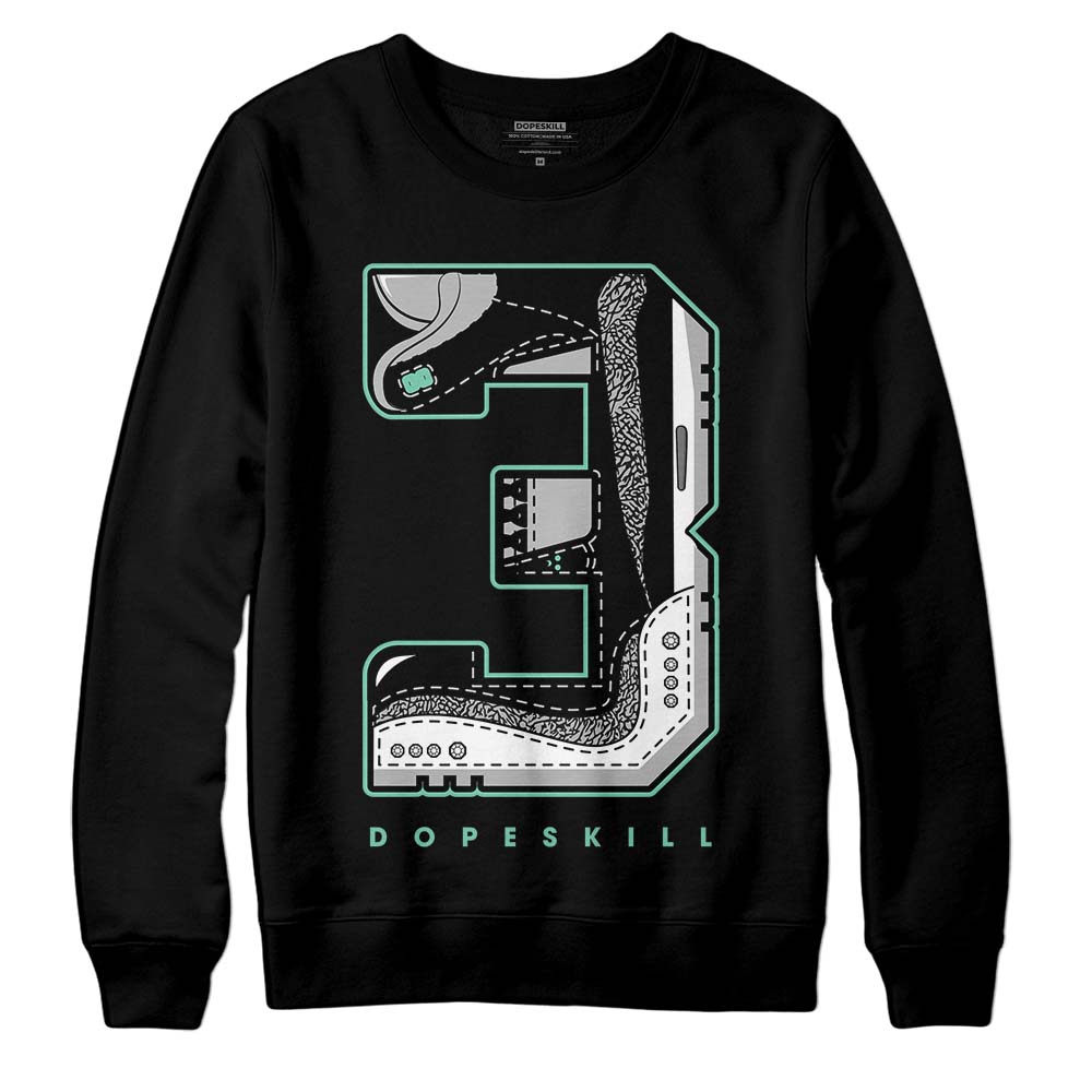 Green Glow 3s DopeSkill Sweatshirt No.3 Graphic