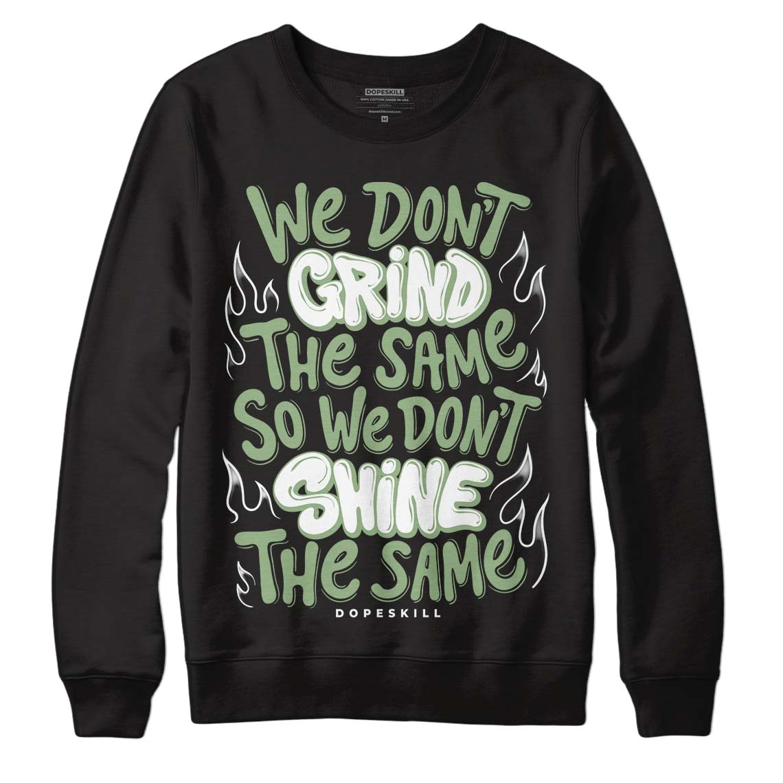 Seafoam 4s DopeSkill Sweatshirt Grind Shine Graphic