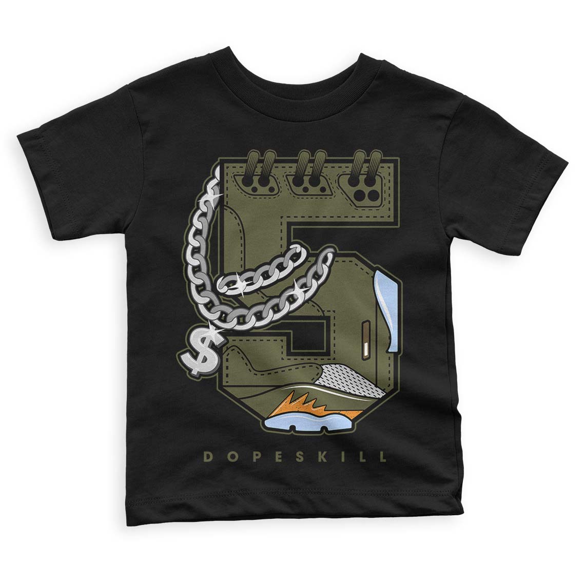 Olive 5s DopeSkill Toddler Kids T-shirt No.5 Graphic