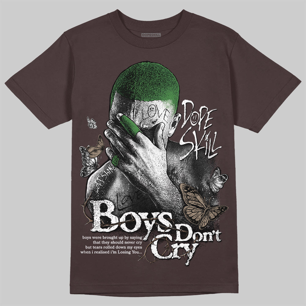 Baroque Brown 12s DopeSkill T-Shirt Boys Don't Cry Graphic