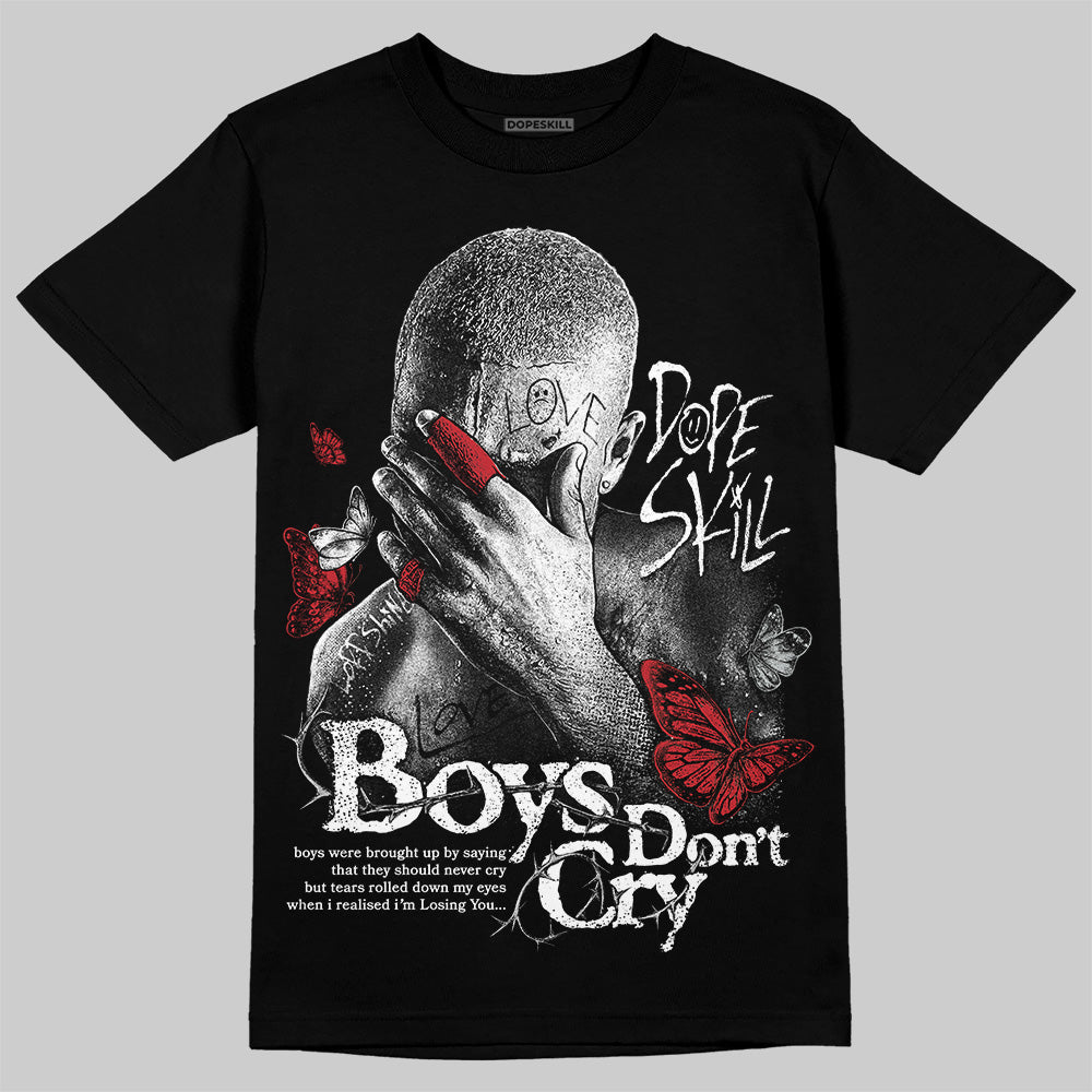 Bred Velvet 11s DopeSkill T-Shirt Boys Don't Cry Graphic