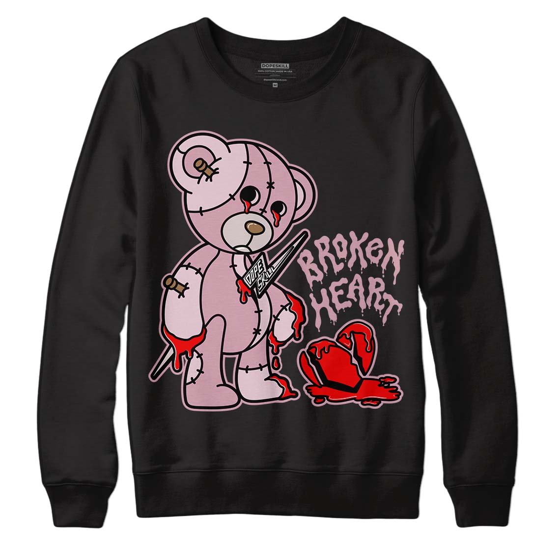 Dunk Low Teddy Bear Pink DopeSkill Sweatshirt Broken Heart Graphic