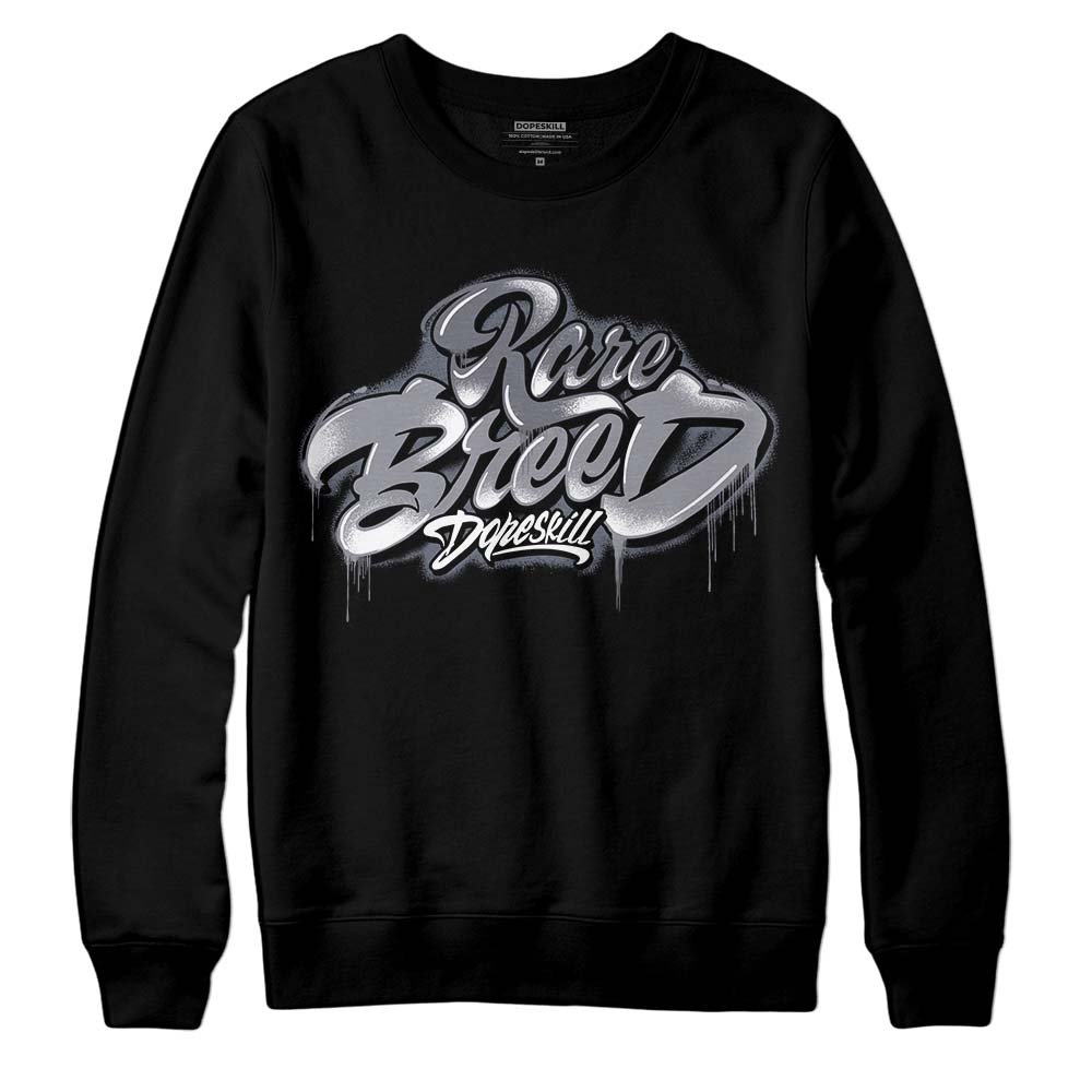 Stealth 14s DopeSkill Sweatshirt Rare Breed Type Graphic
