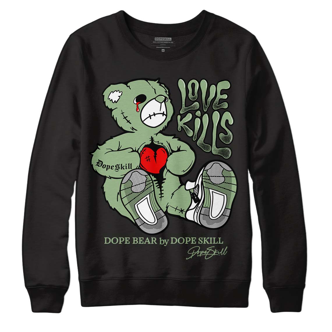 Seafoam 4s DopeSkill Sweatshirt Love Kills Graphic