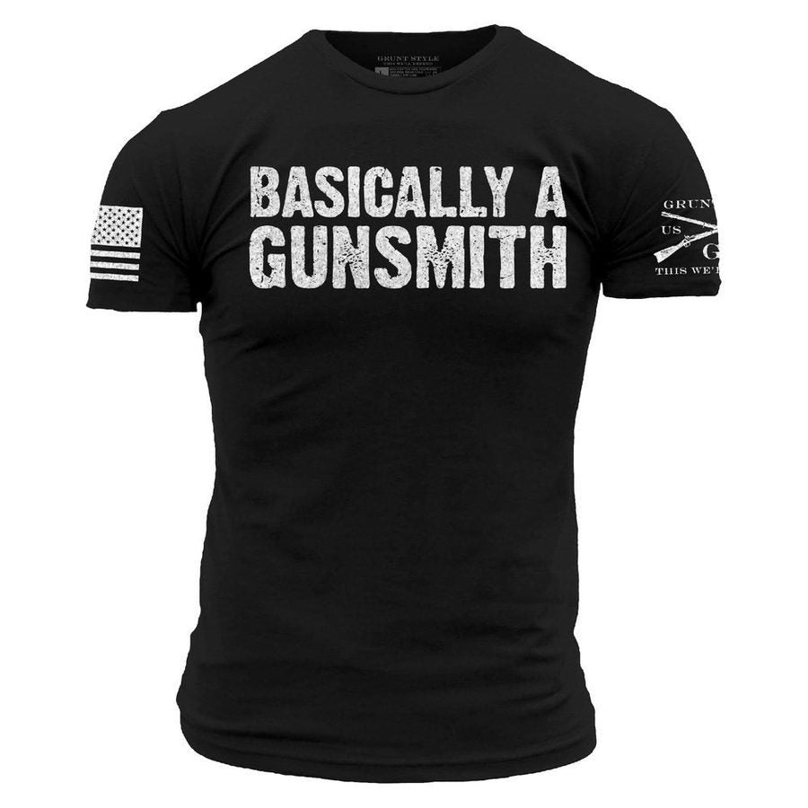 Basically A Gunsmith T-Shirt - Black