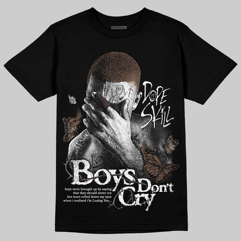 Baroque Brown 12s DopeSkill T-Shirt Boys Don't Cry Graphic