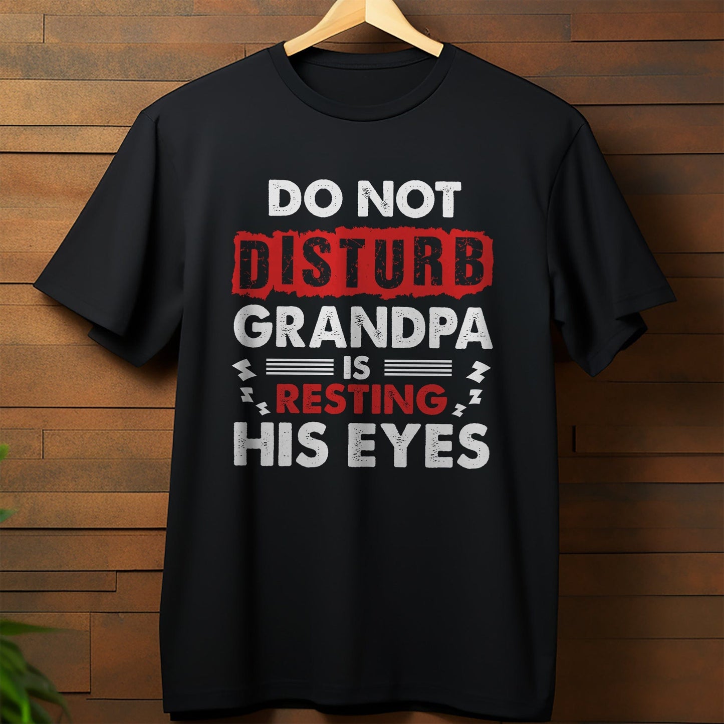 Grandpa is Resting His Eyes T-Shirt