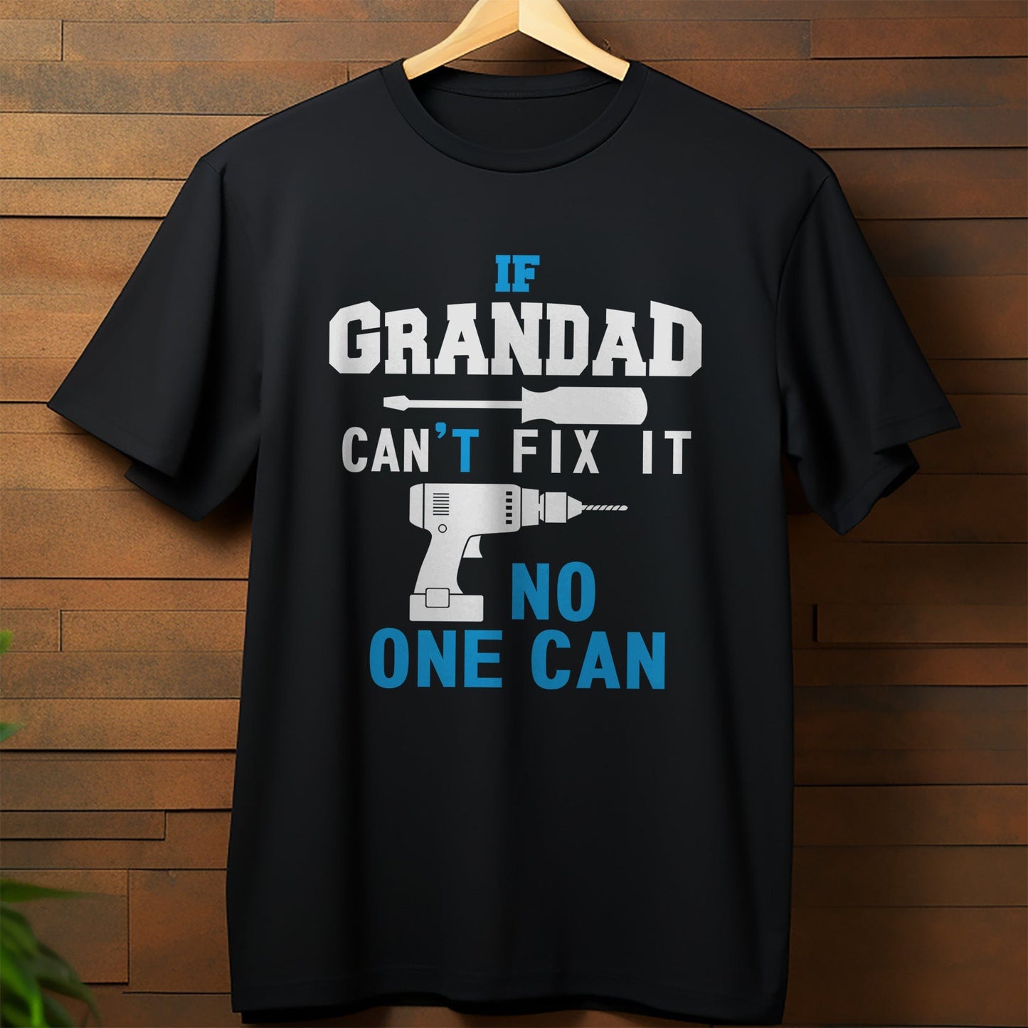 Grandad Cant Fix It T-Shirt