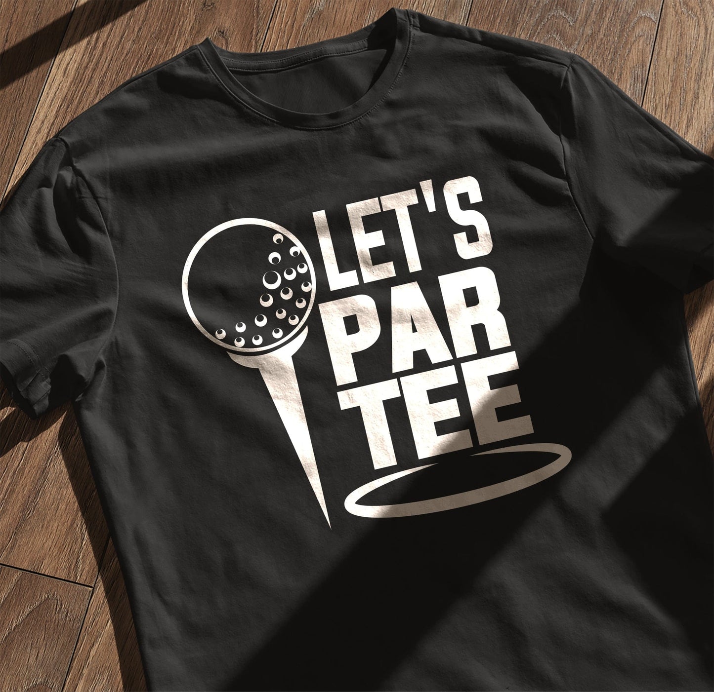 Golf-62 T-shirt Let's Par Tee