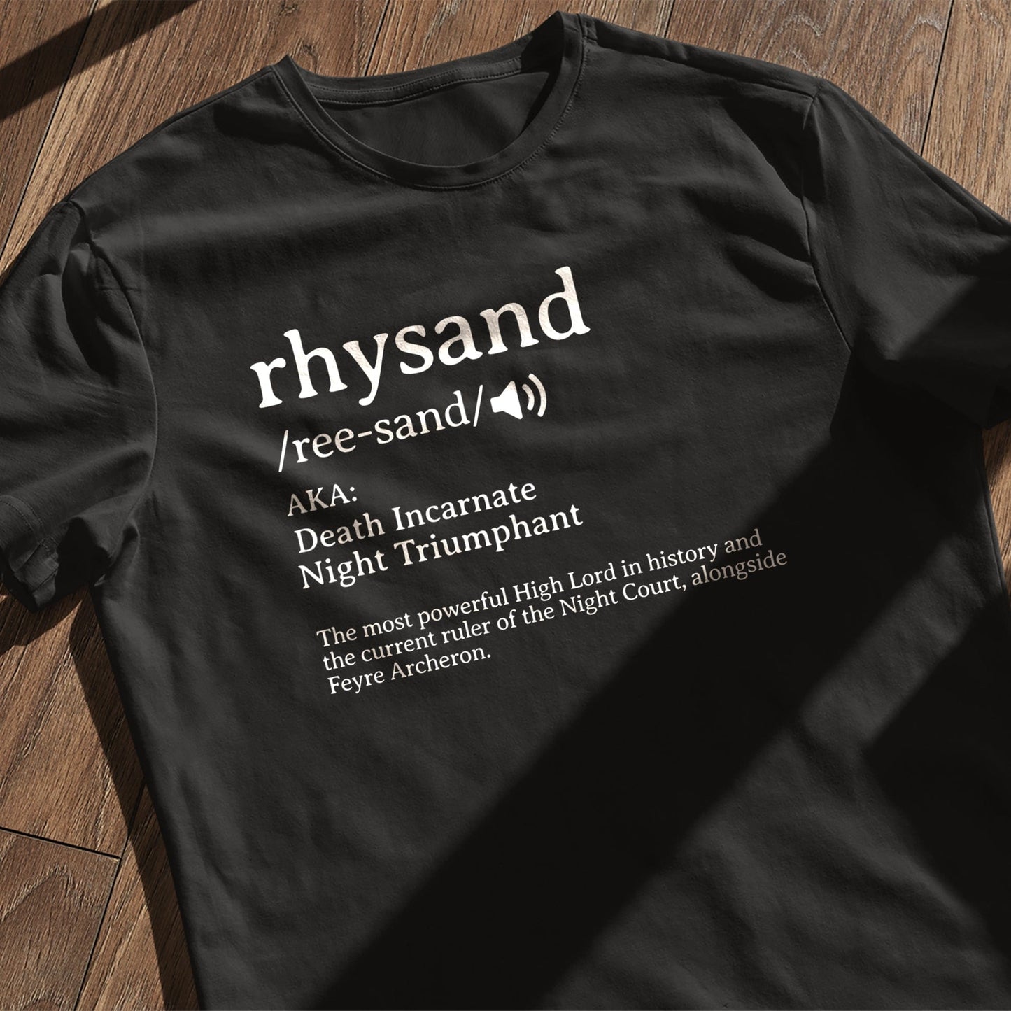 Dic Rhysand T-Shirt
