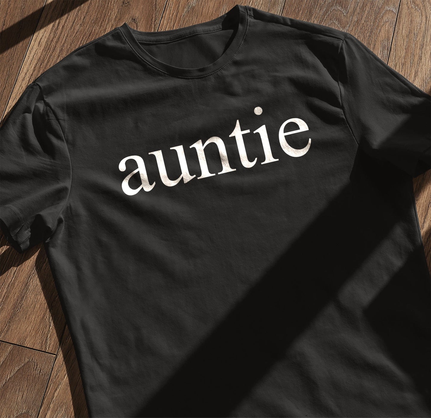 Auntie - Funny T-Shirt
