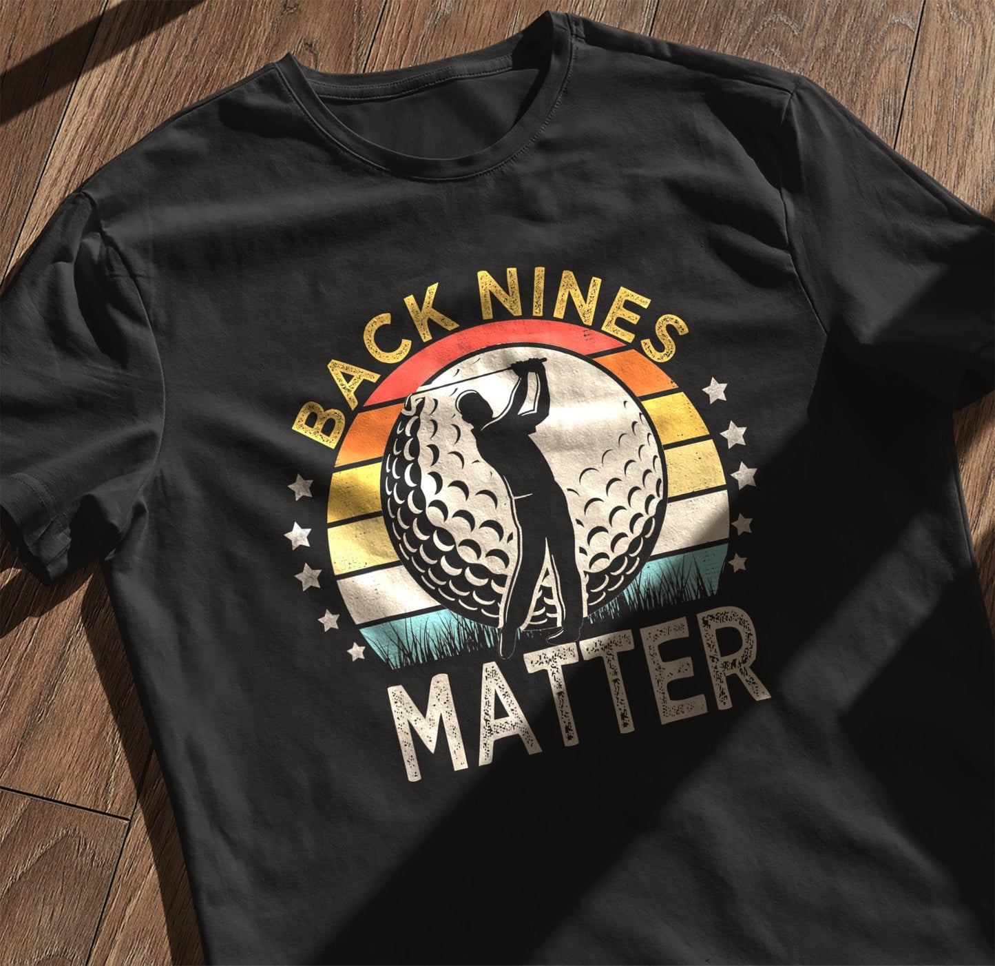 Back Nines Matter T-Shirt