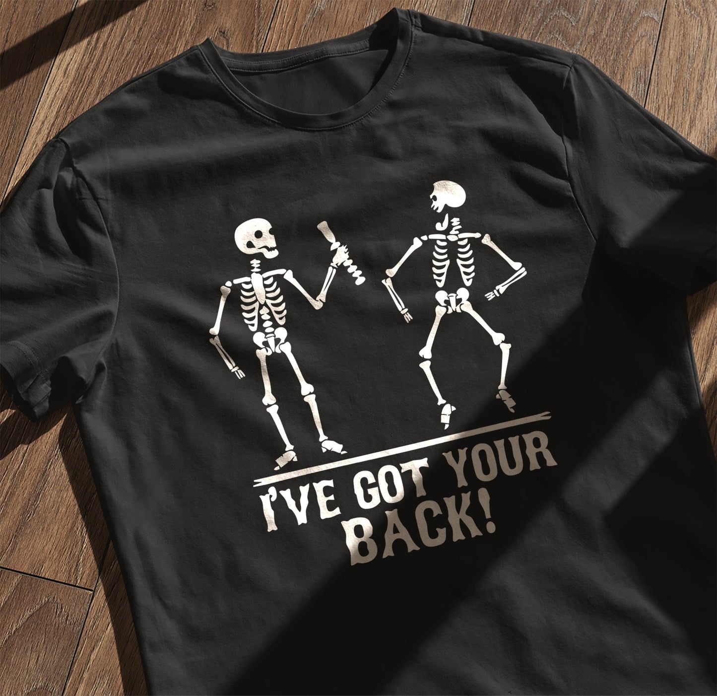 Got Your Back 4 T-Shirt - Hilariously