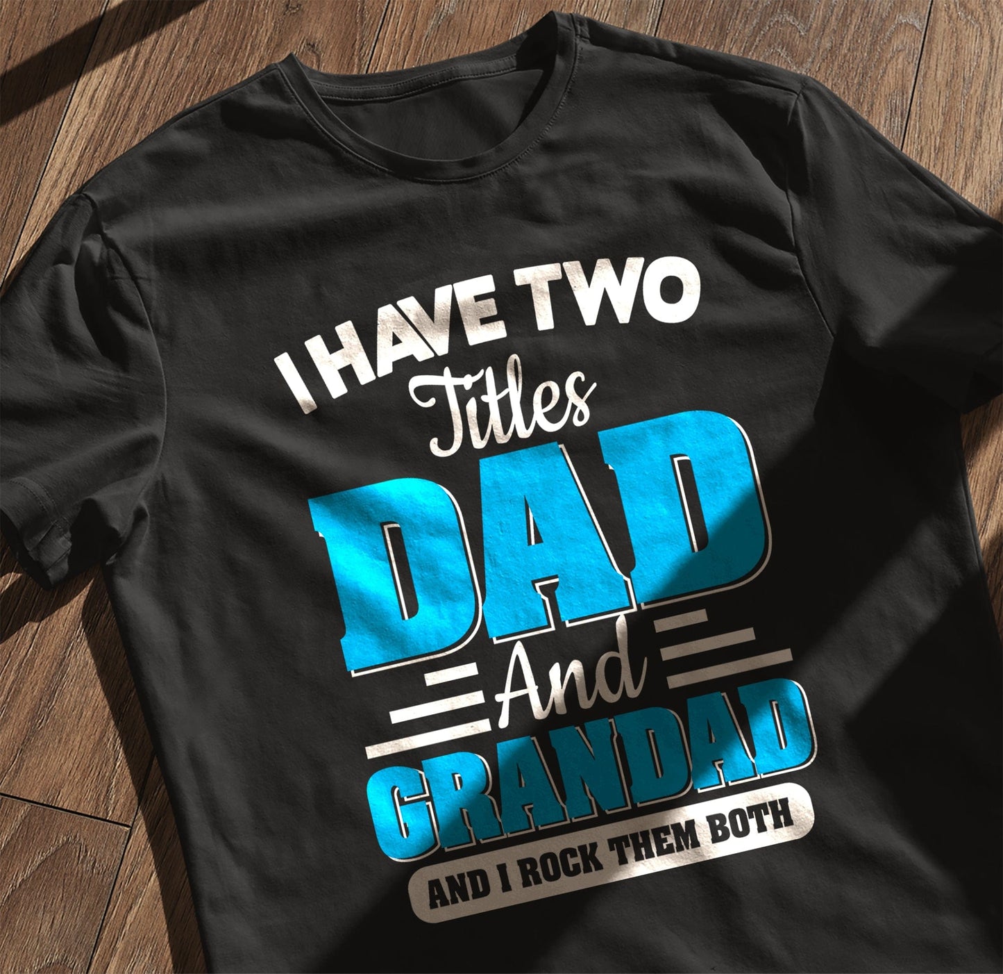 Dad & Grandad Rock 2 T-Shirt