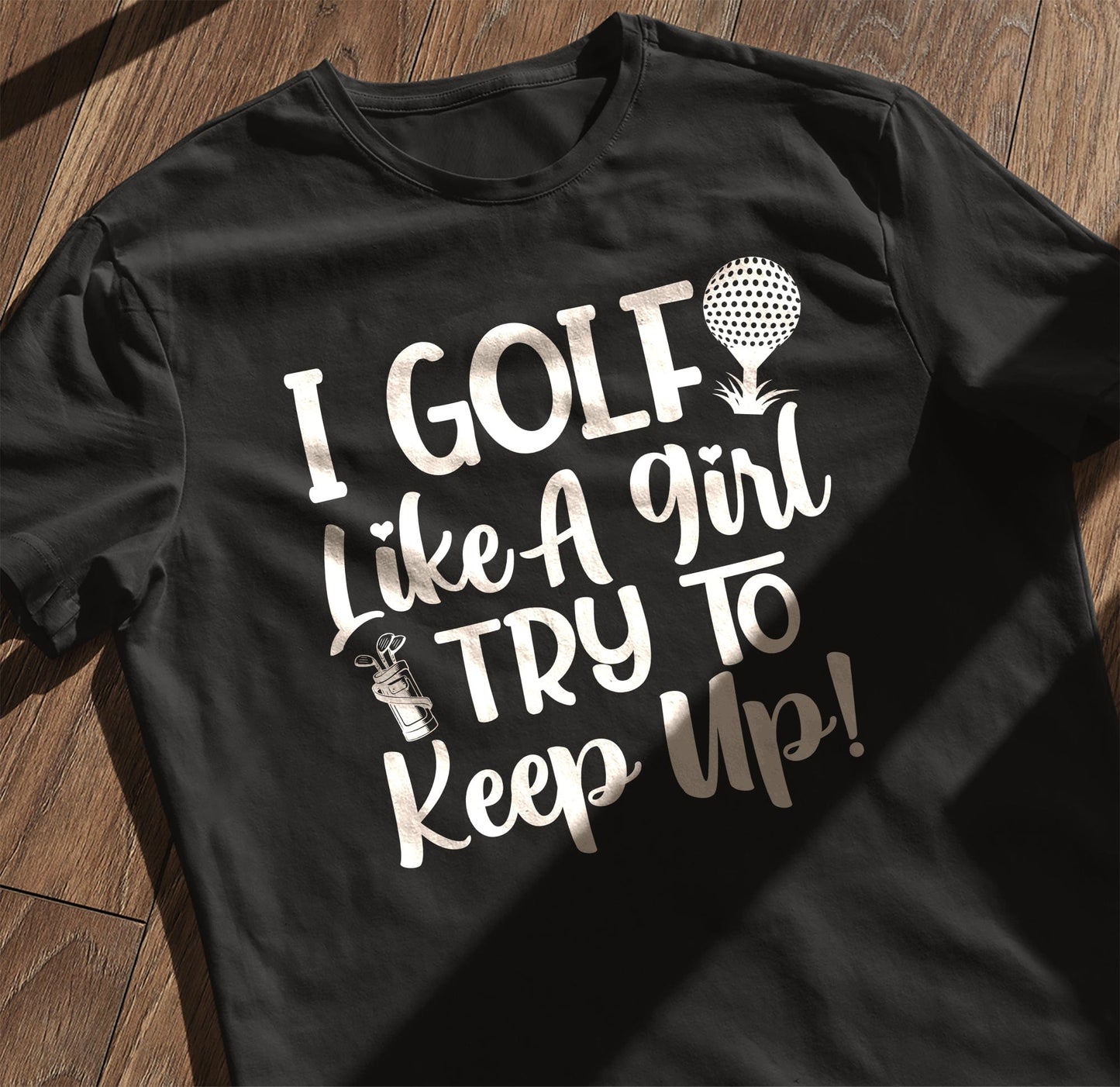 Golf-93 I Golf Like a Girl T-Shirt