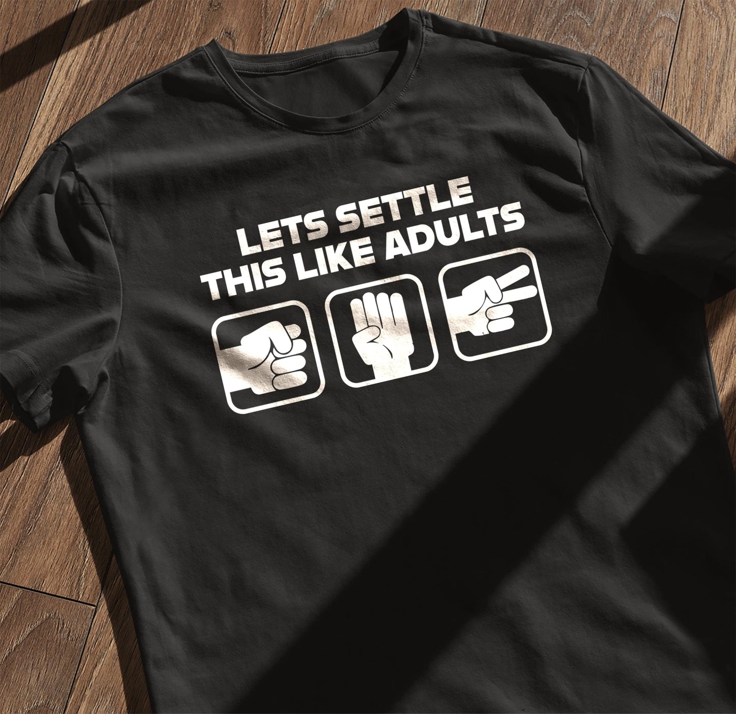 Settle Like Adults 1 T-Shirt