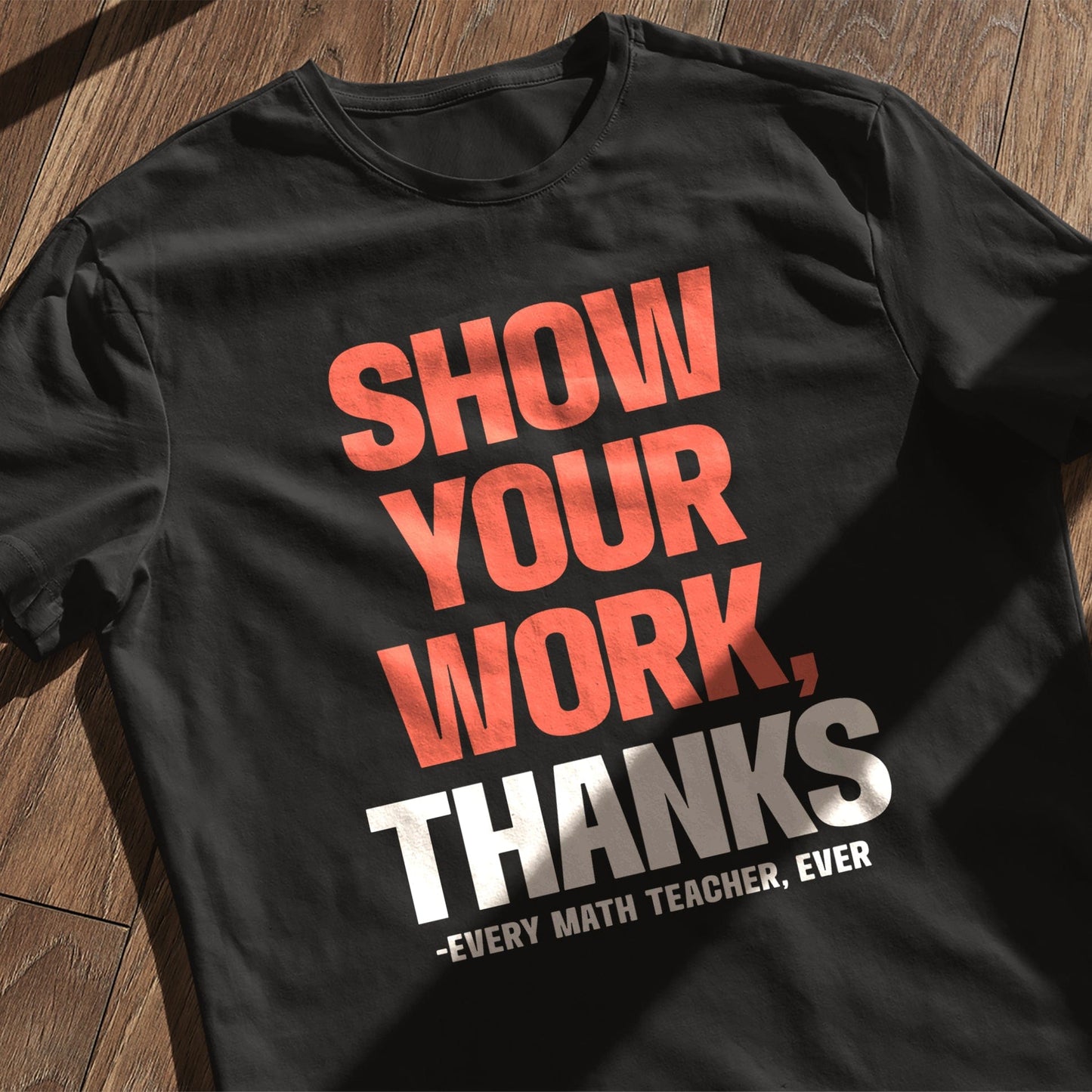 Show Your Work, Thanks! Kids Tee