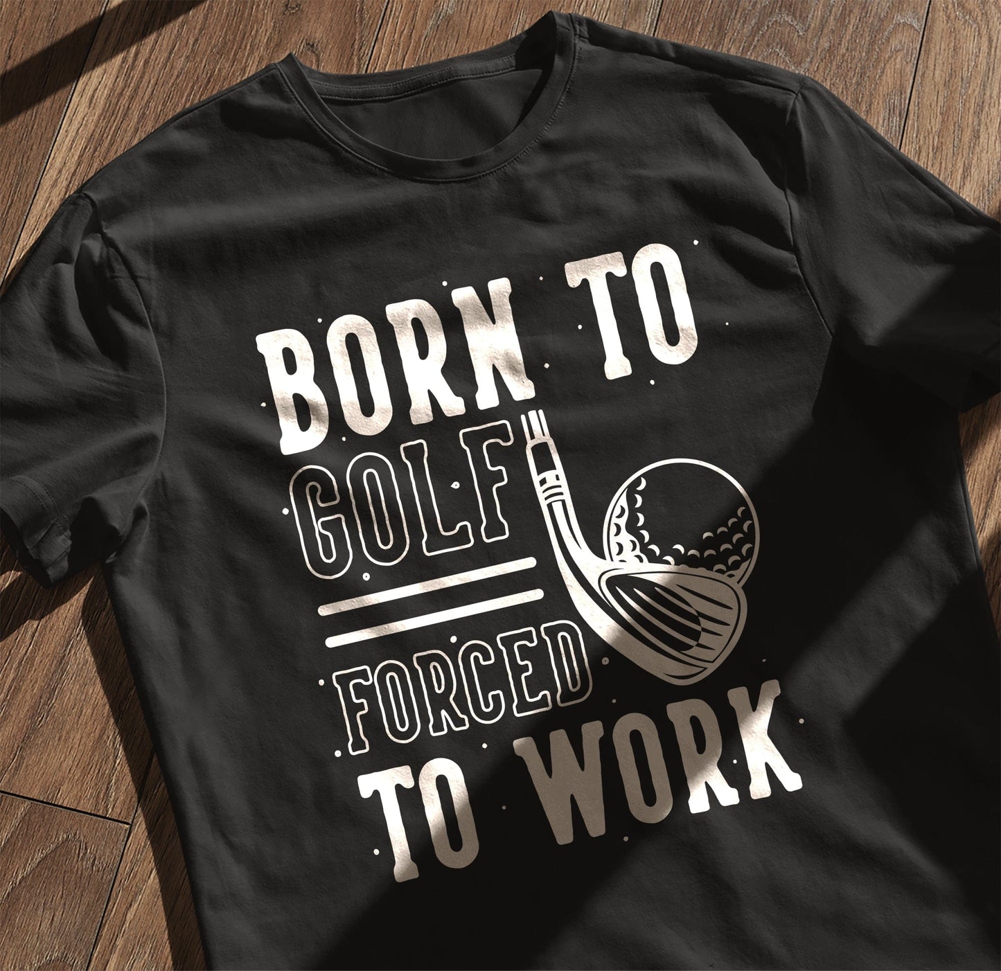 Golf-19 Born to Golf t-shirt