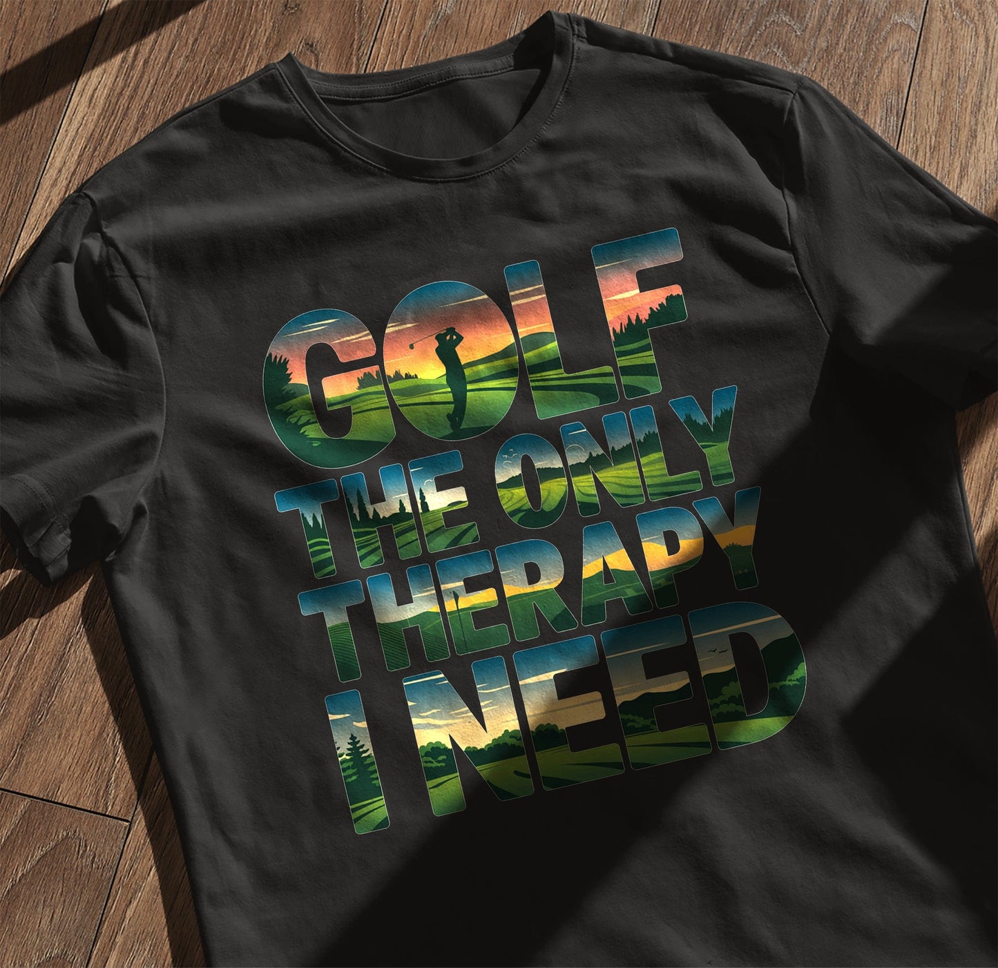 The Only Therapy I Need t-shirt