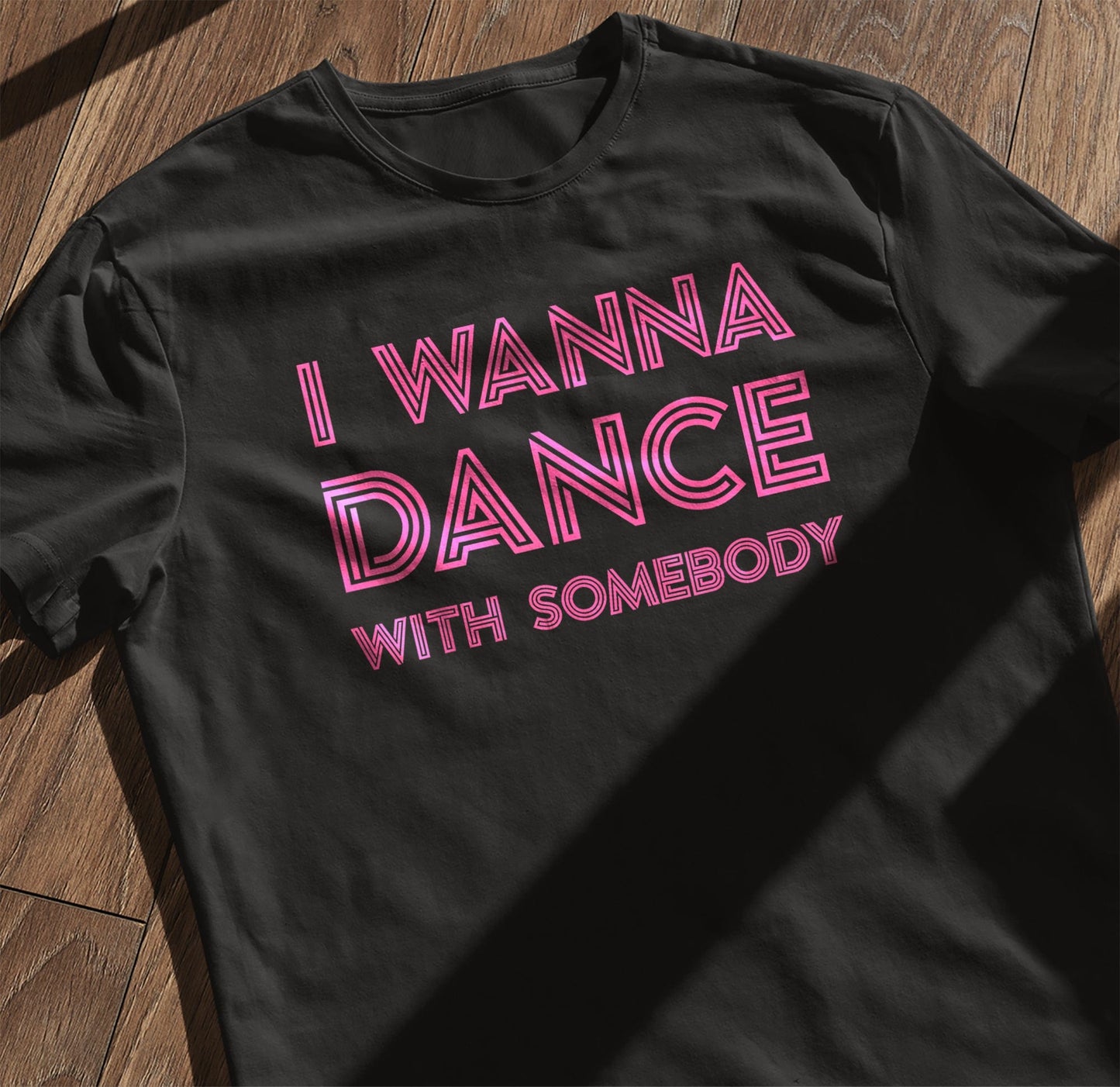 I Wanna Dance T-Shirt