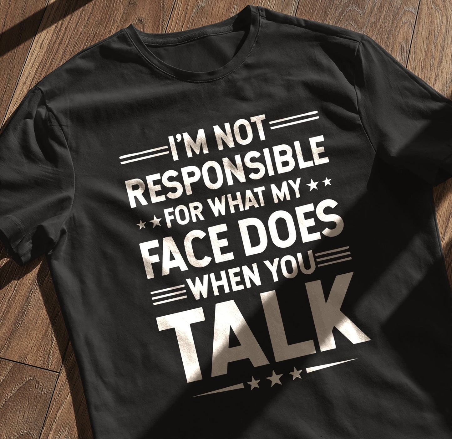 When You Talk 4 t-shirt - Hilarious