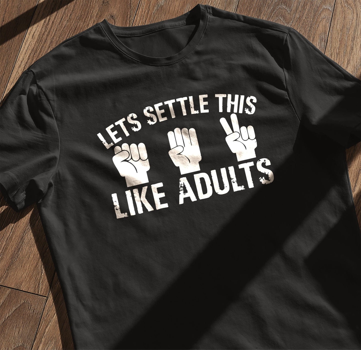 Settle Like Adults 2 T-Shirt -