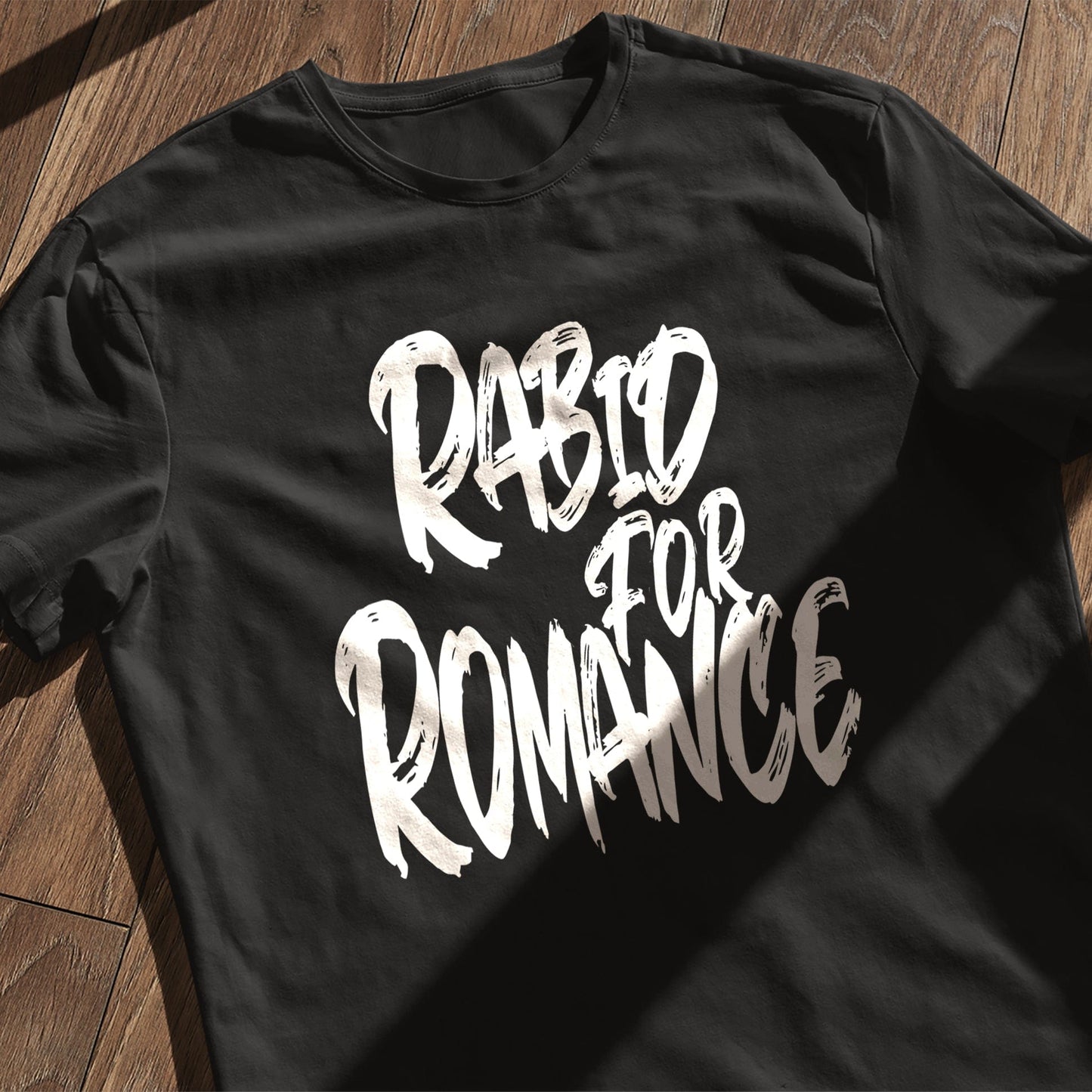 Rabid for Romance T-Shirt