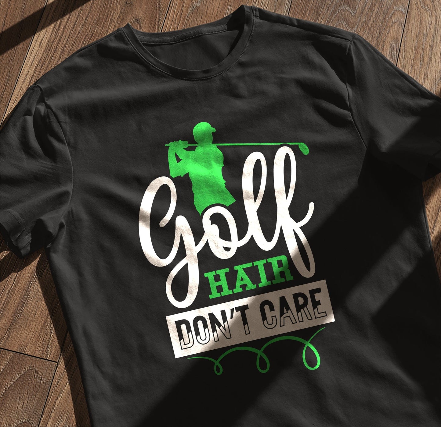 Golf Hair Don't Care T-Shirt - Swing