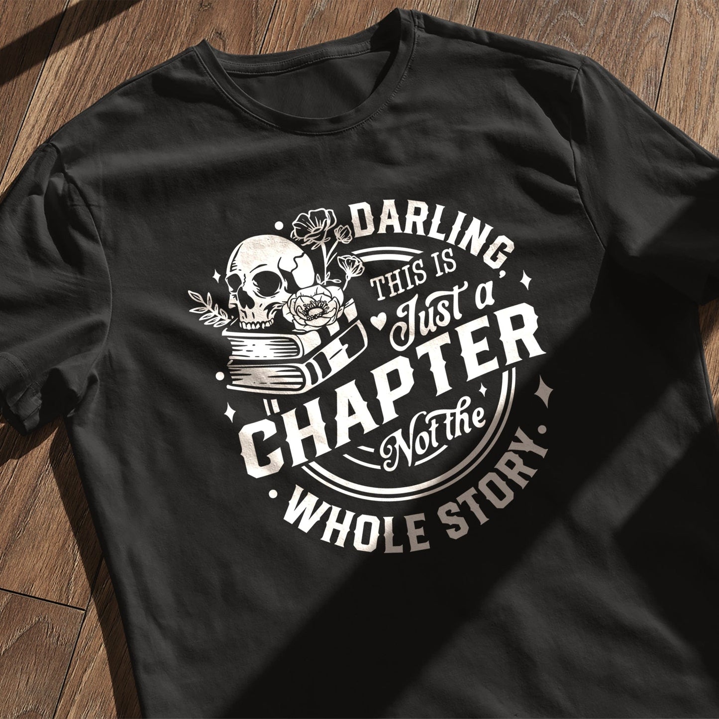 Darling This is Just T-shirt