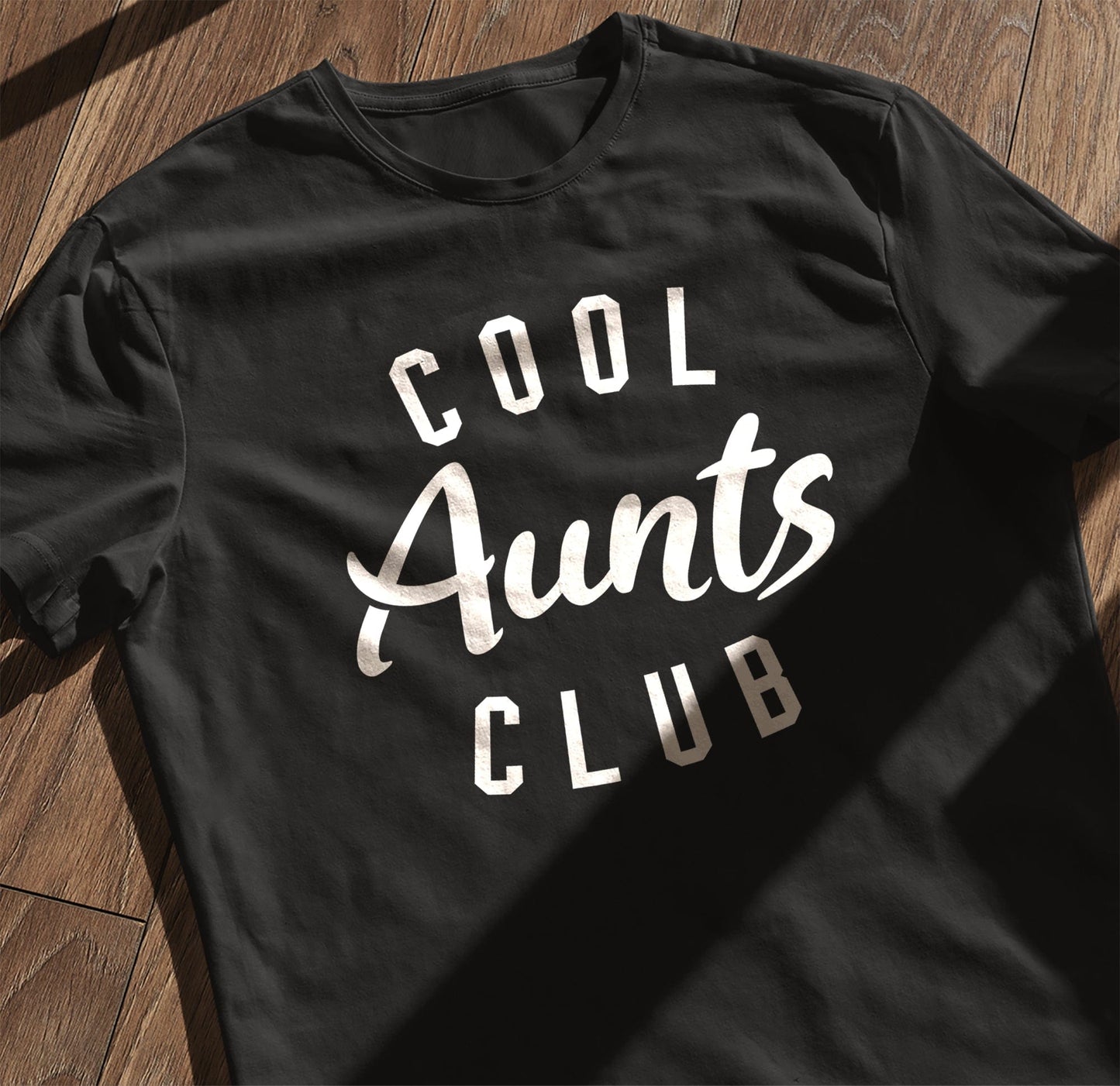 Cool Aunts Club - T-Shirt