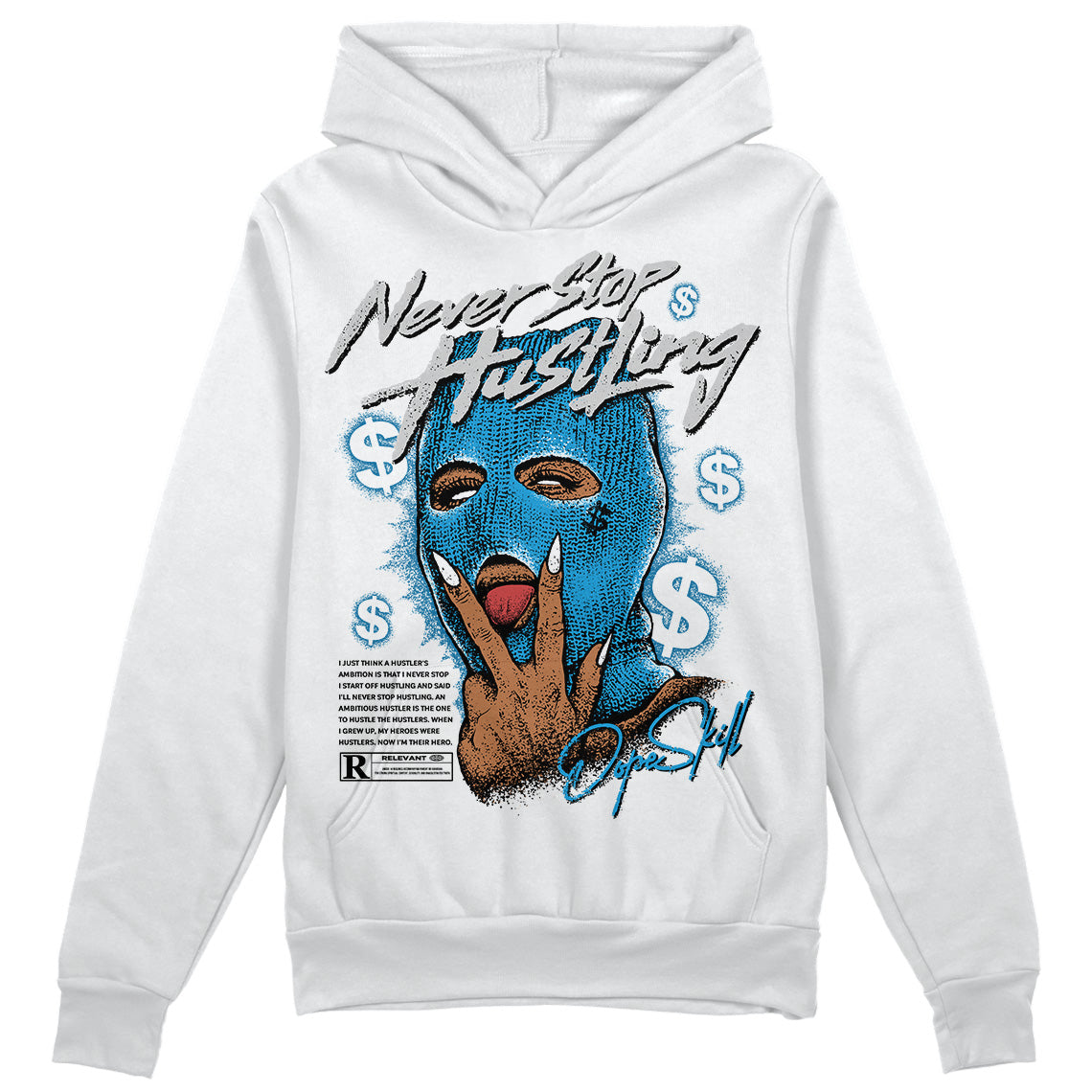 Military Blue 4s DopeSkill Hoodie Sweatshirt Never Stop Hustling Graphic