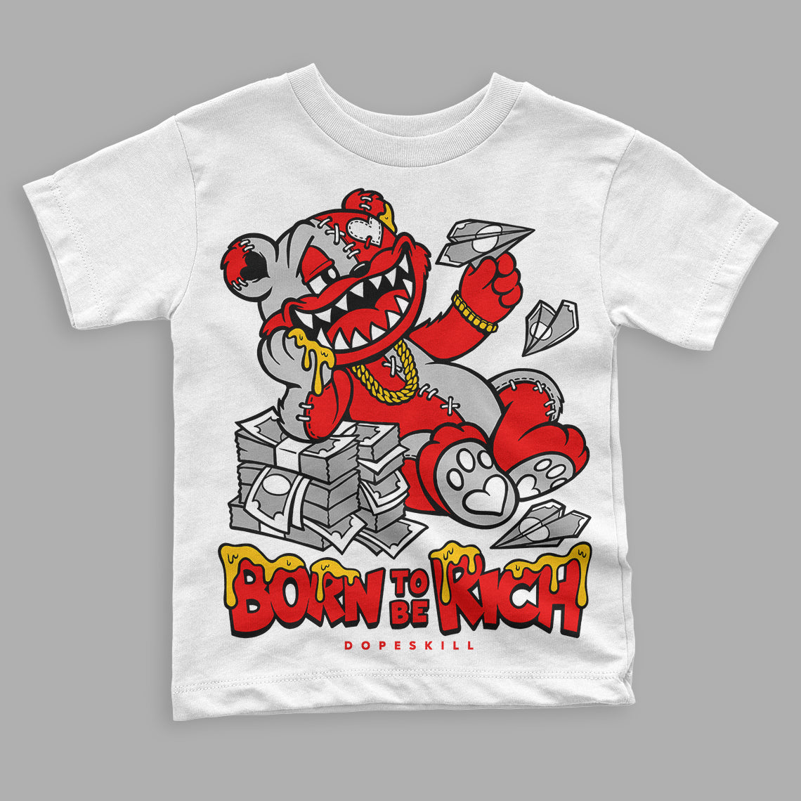 Cherry 12s DopeSkill Toddler Kids T-shirt Born To Be Rich Graphic