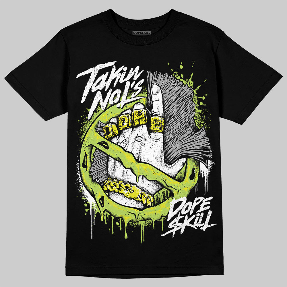 Bright Cactus 13s DopeSkill T-Shirt Takin No L's Graphic