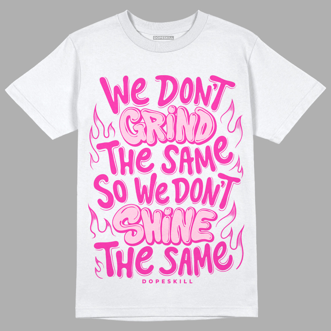 Triple Pink Dunk Low DopeSkill T-Shirt Grind Shine Graphic