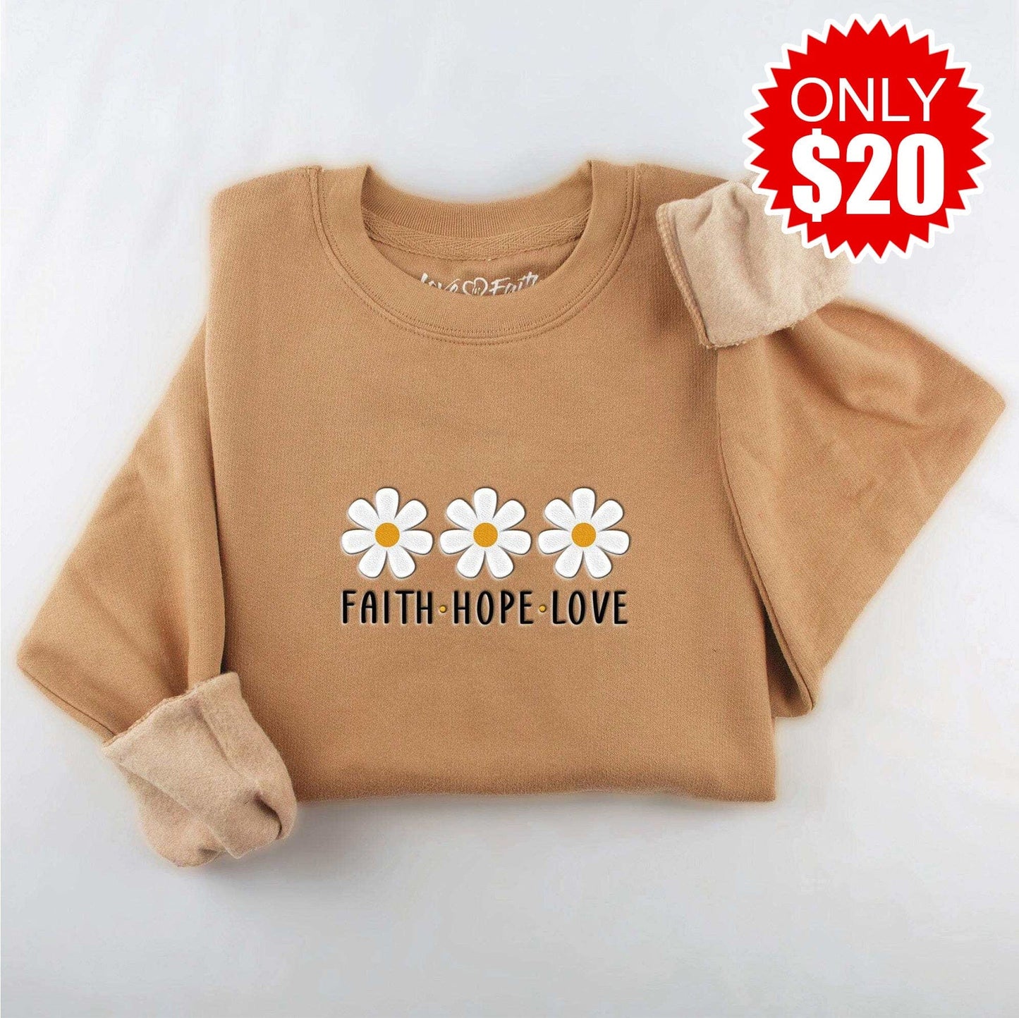 Embroidered Faith Hope Love Daisies Sweatshirt - 20