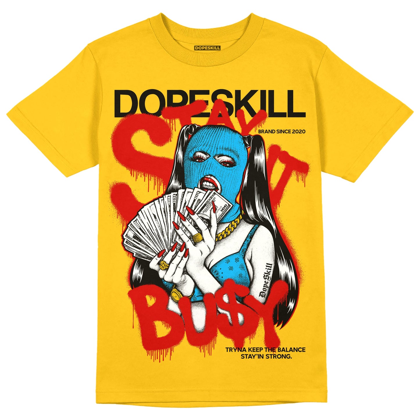 Yellow Collection DopeSkill Gold T-shirt Stay It Busy Graphic
