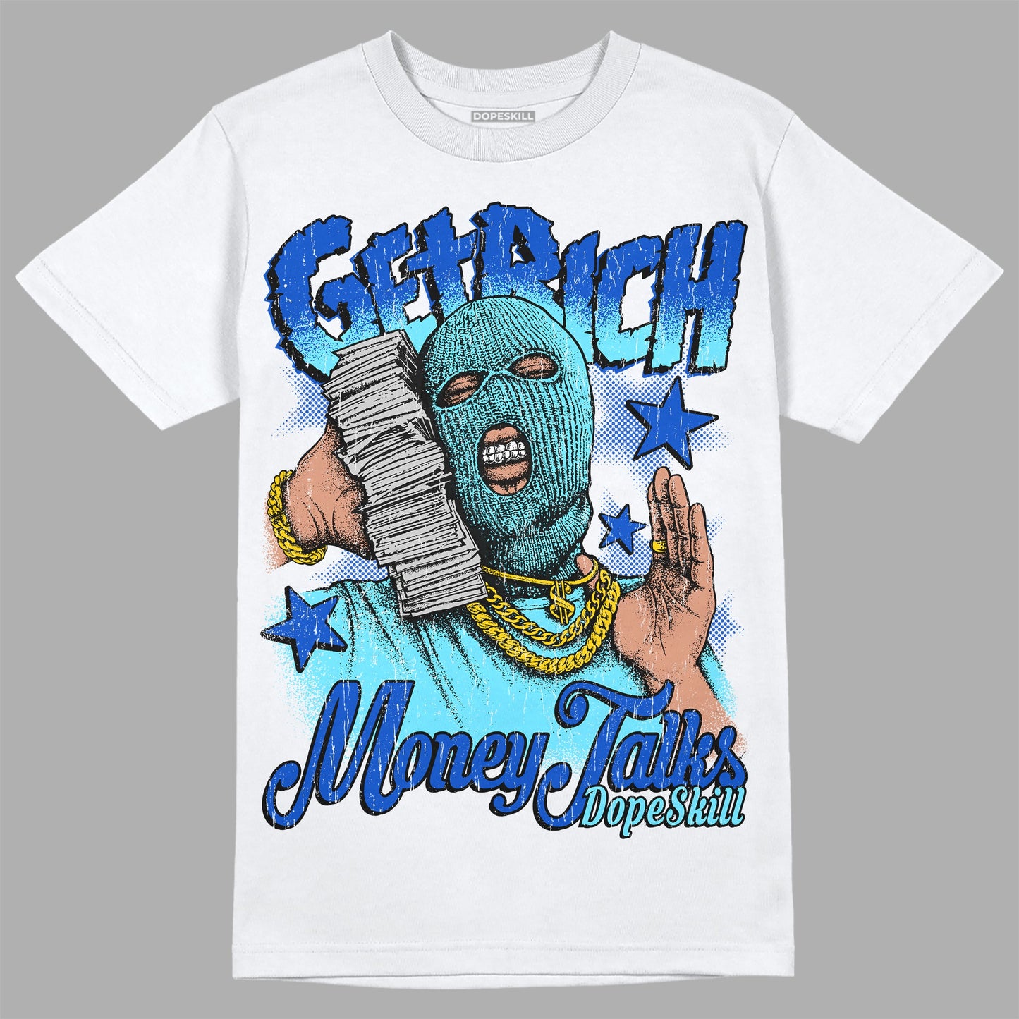 SB Dunk Argon DopeSkill T-Shirt Get Rich Graphic