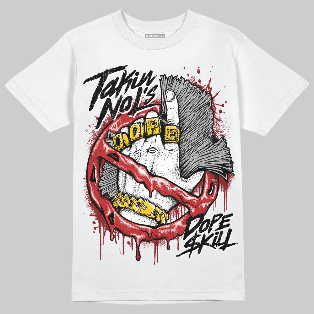 Flu Game 12s DopeSkill T-Shirt Takin No L's Graphic