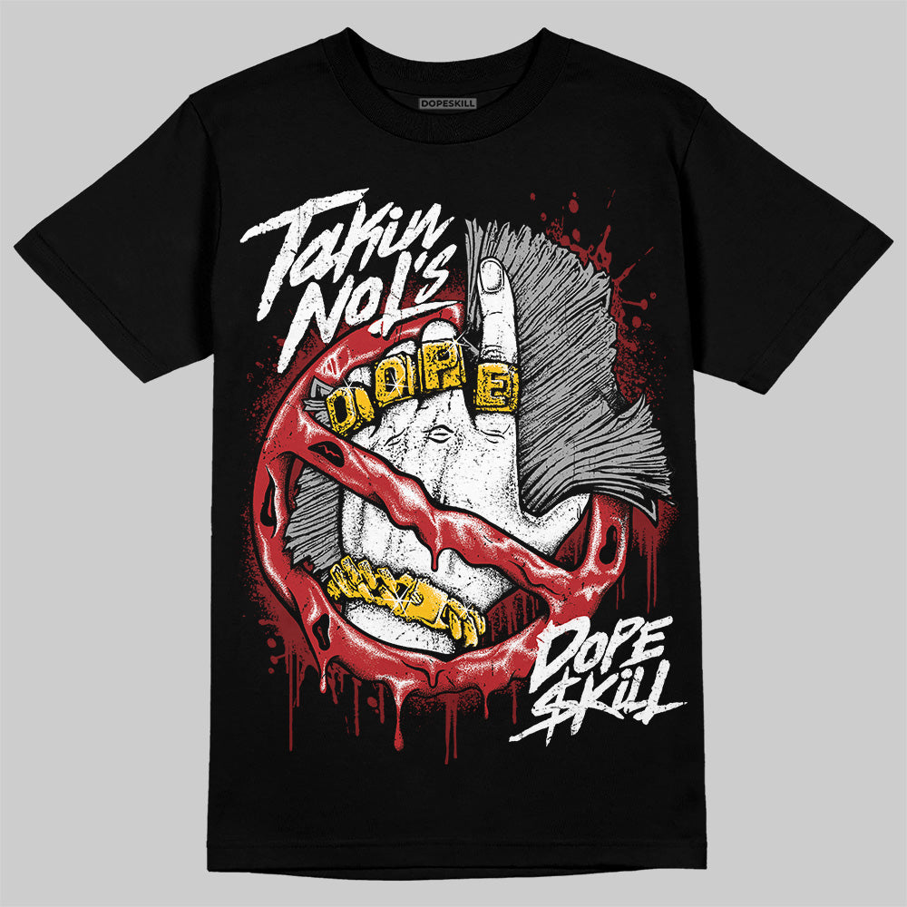 Flu Game 12s DopeSkill T-Shirt Takin No L's Graphic