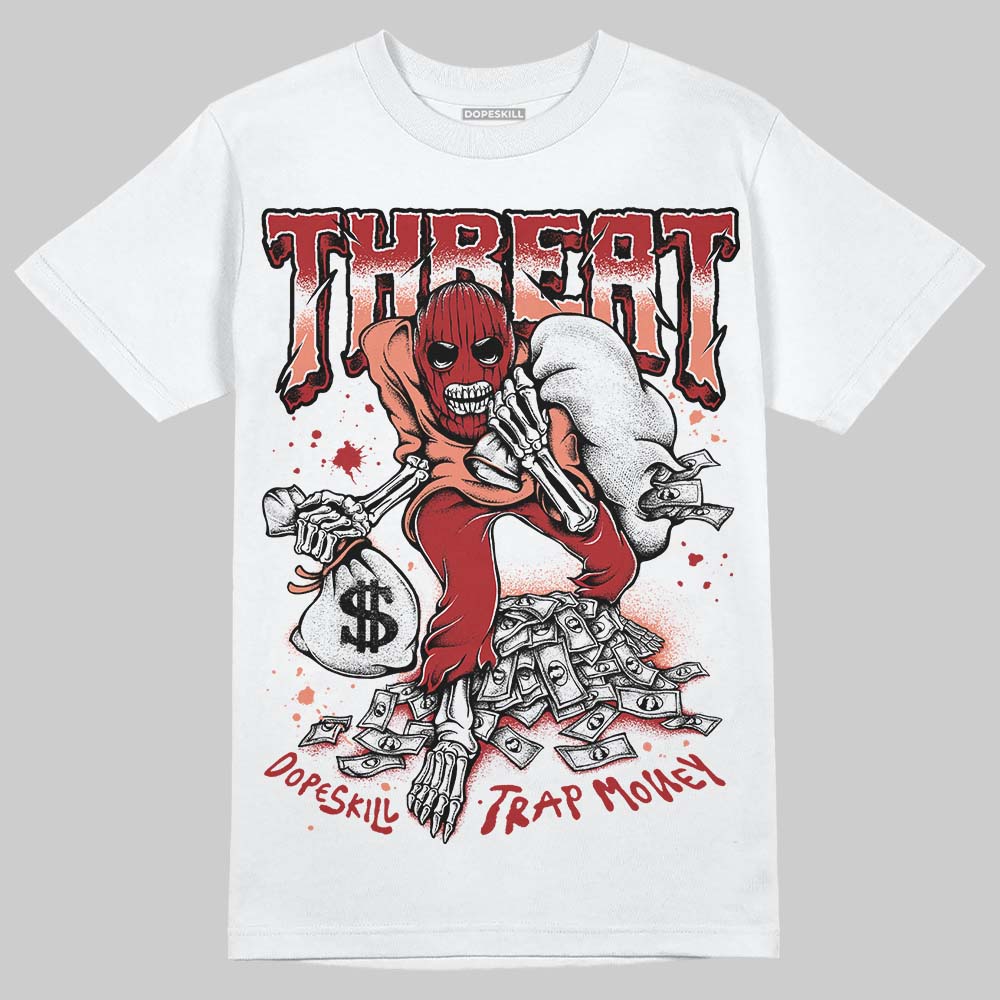 Rare Air Cinnabar 1s DopeSkill T-Shirt Threat Graphic