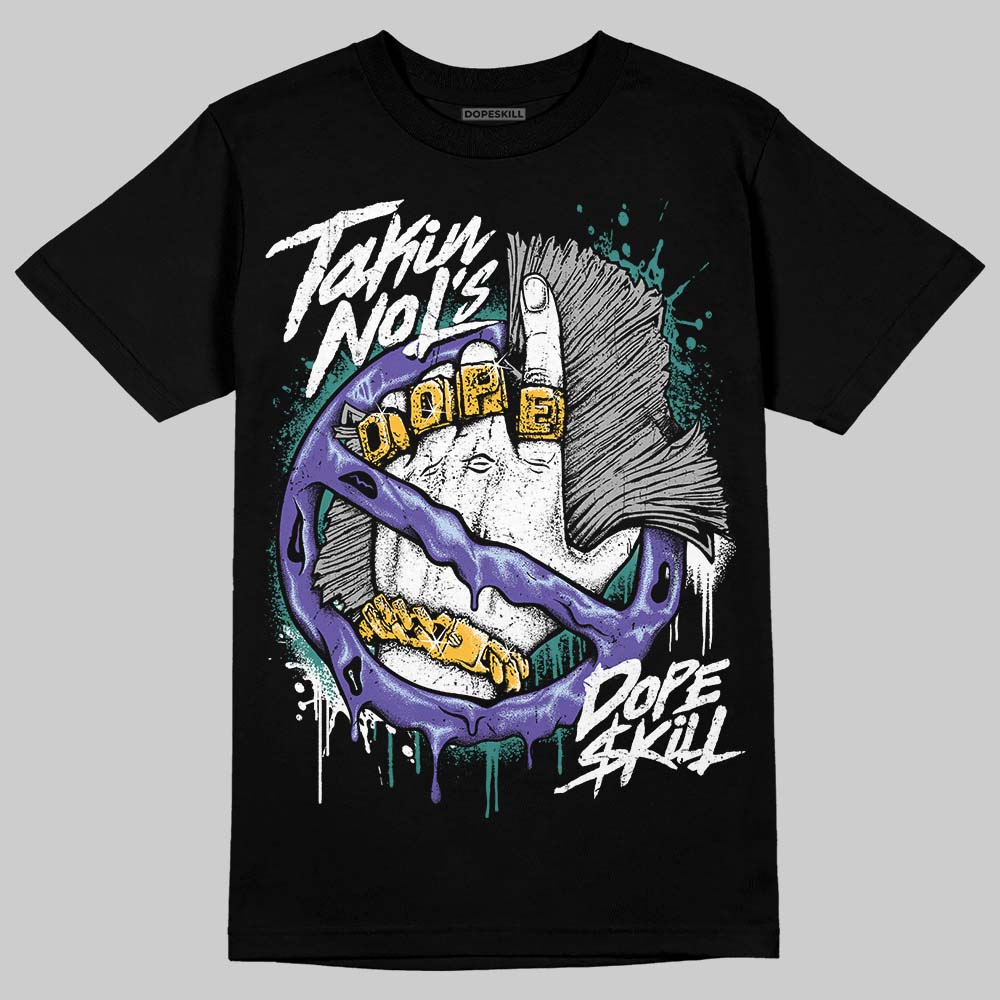Grape 5s DopeSkill T-Shirt Takin No L's Graphic