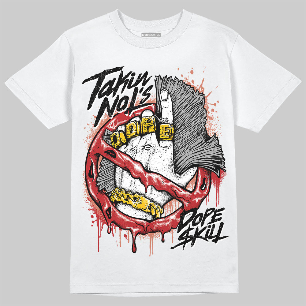 Black Toe Reimagined 1s DopeSkill T-Shirt Takin No L's Graphic