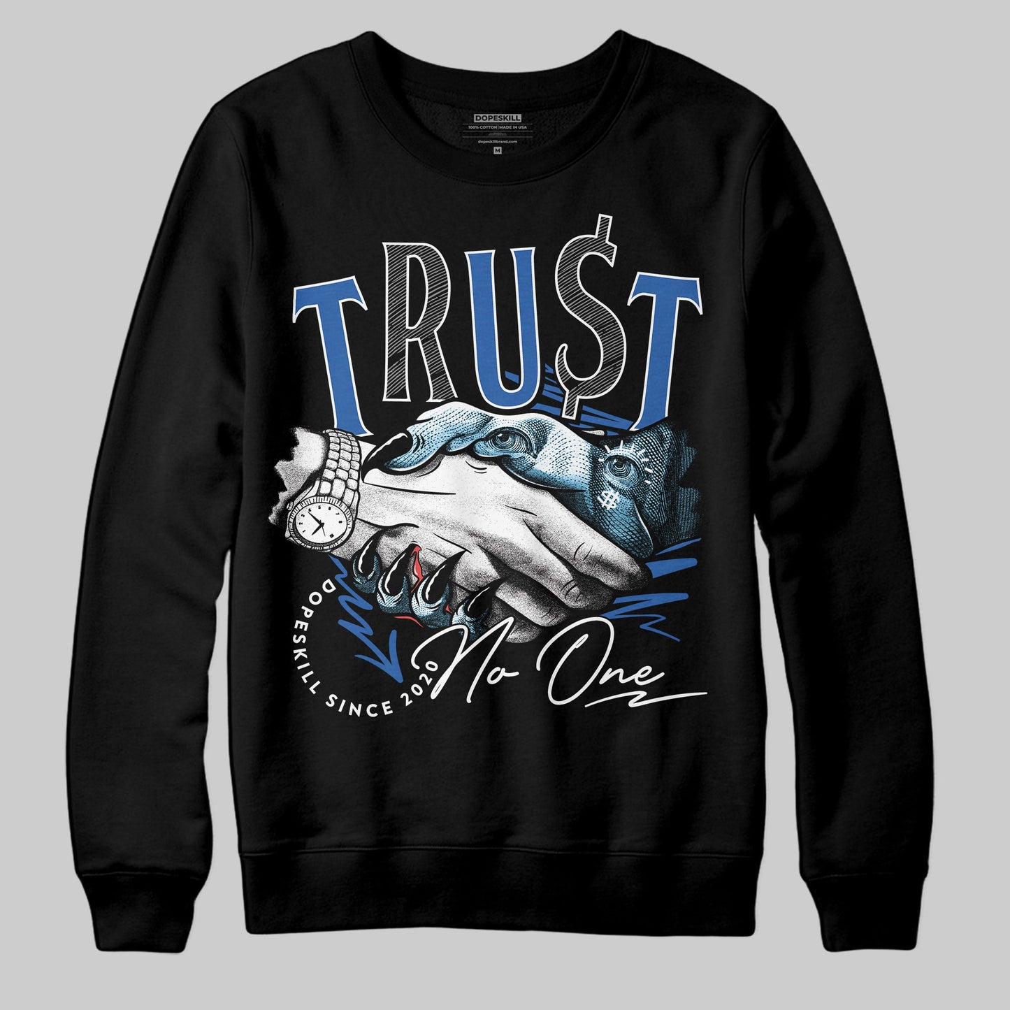 Blueberry 12s DopeSkill Sweatshirt Trust No One Graphic