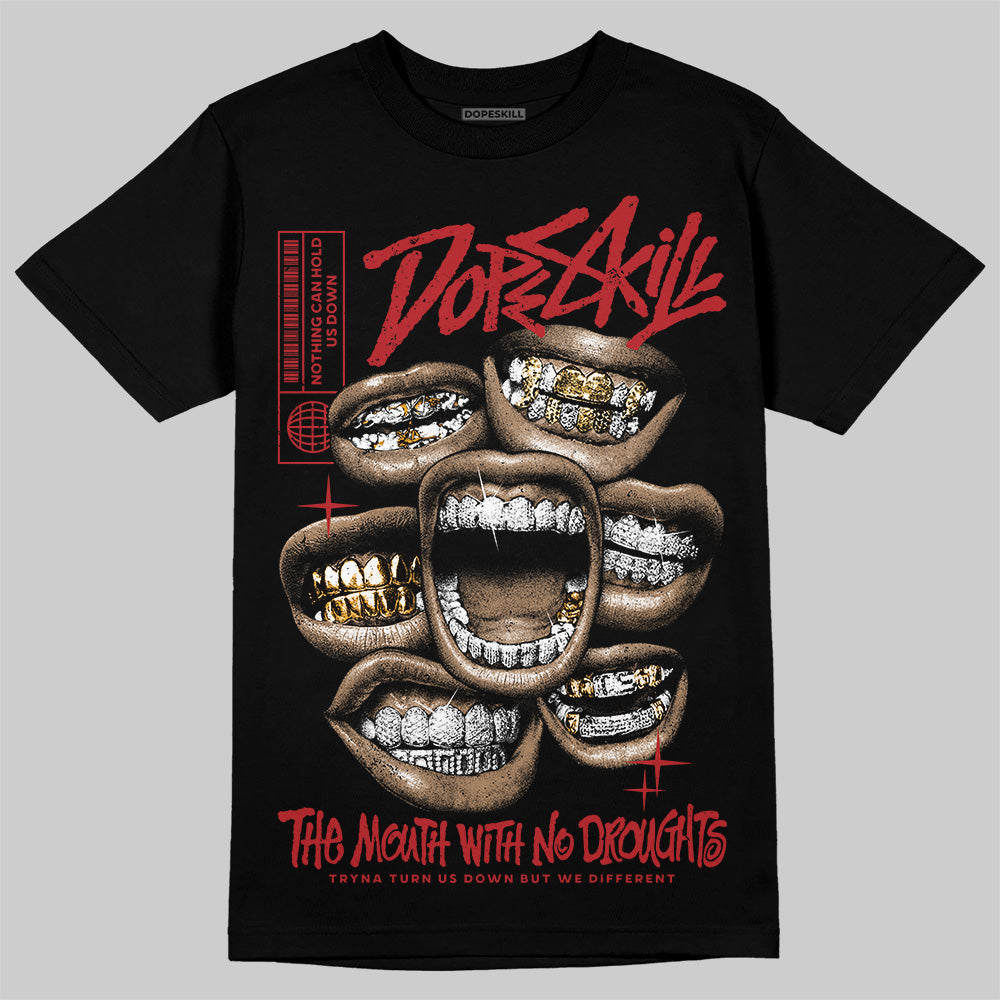Flu Game 12s DopeSkill T-Shirt The Mouth With No Droughts Graphic