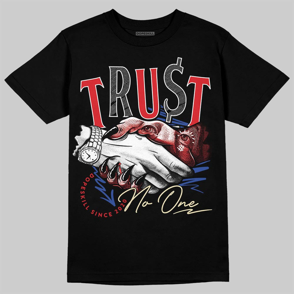 Seoul 2.0 3s DopeSkill T-Shirt Trust No One Graphic