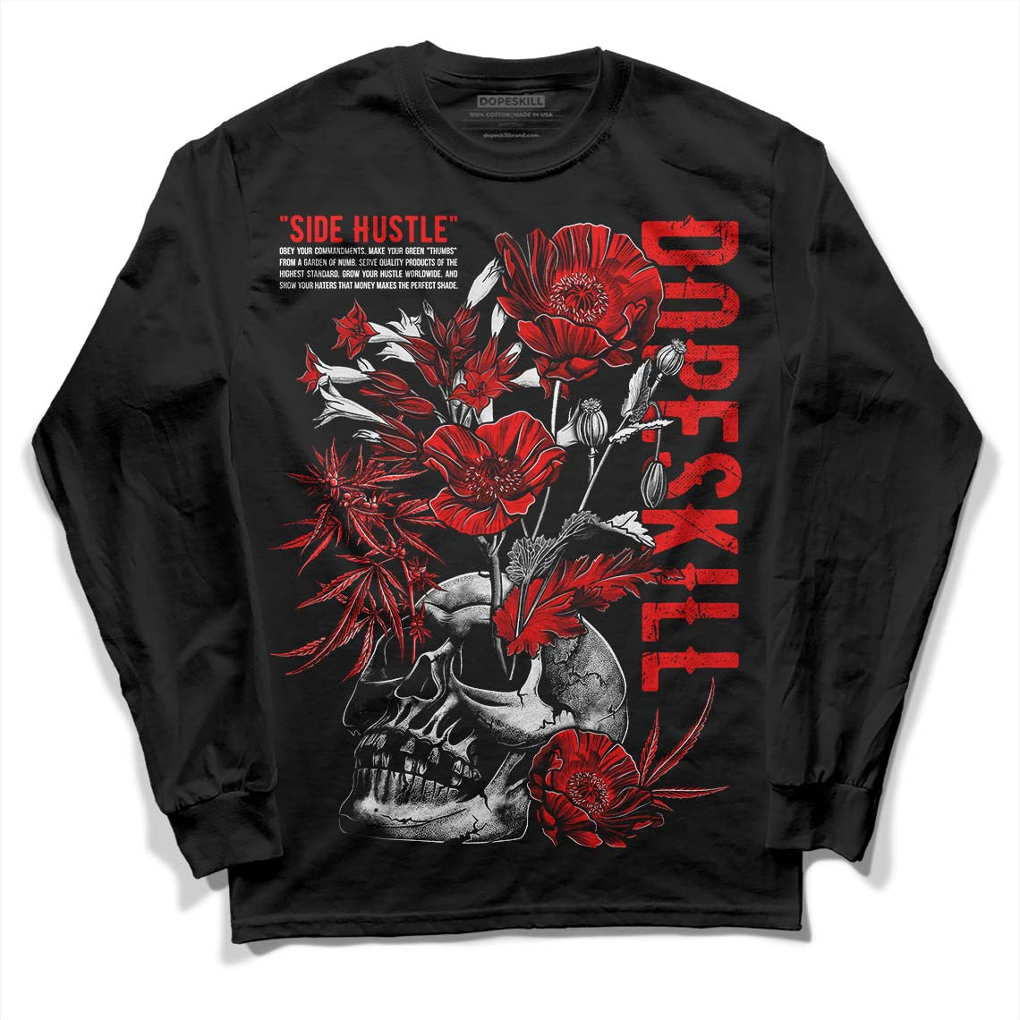 Cherry 12s DopeSkill Long Sleeve T-Shirt Side Hustle Graphic