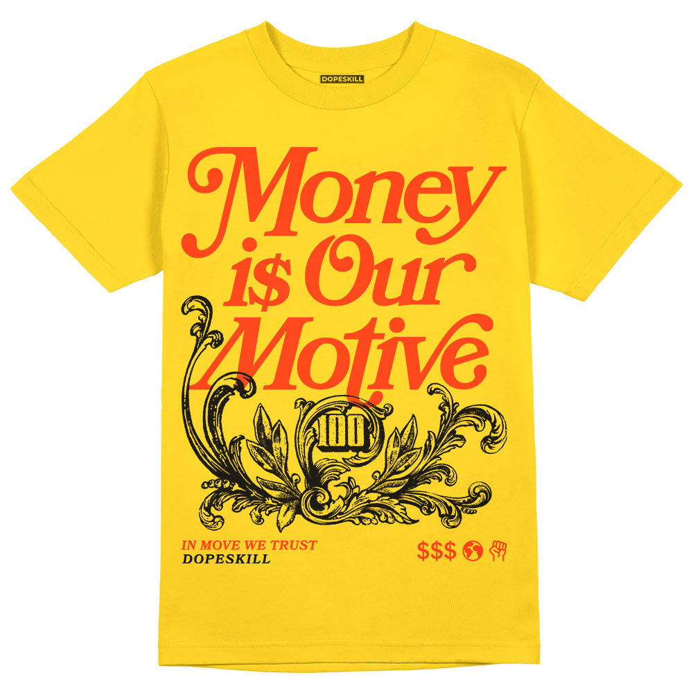 Black Tour Yellow AJ 4 Thunder DopeSkill Unisex T-Shirt Money Is Our Motive Typo Graphic